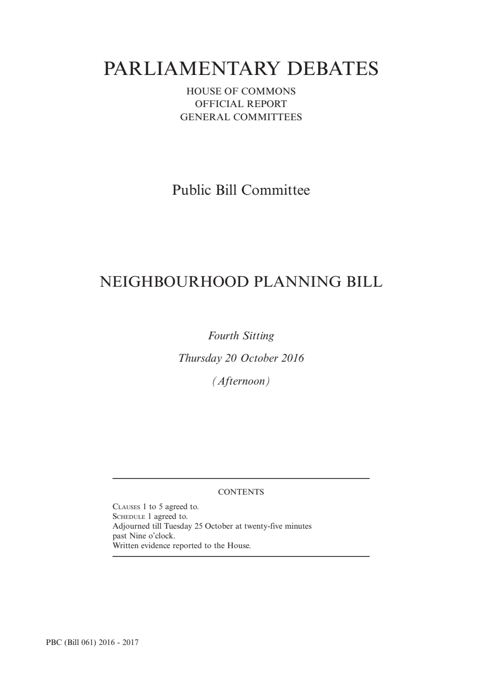 Neighbourhood Planning Bill Public Bill Committee 4th Sitting 20th October 2016 PM