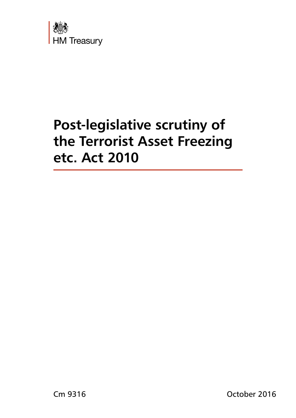 Post-legislative scrutiny of the Terrorist Asset Freezing etc. Act 2010