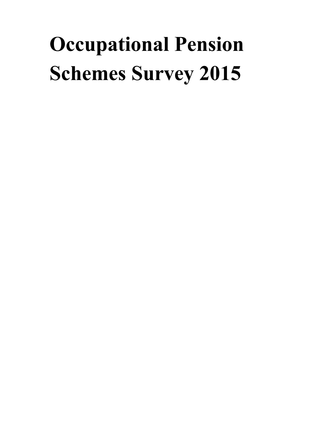Occupational Pension Schemes Survey 2015