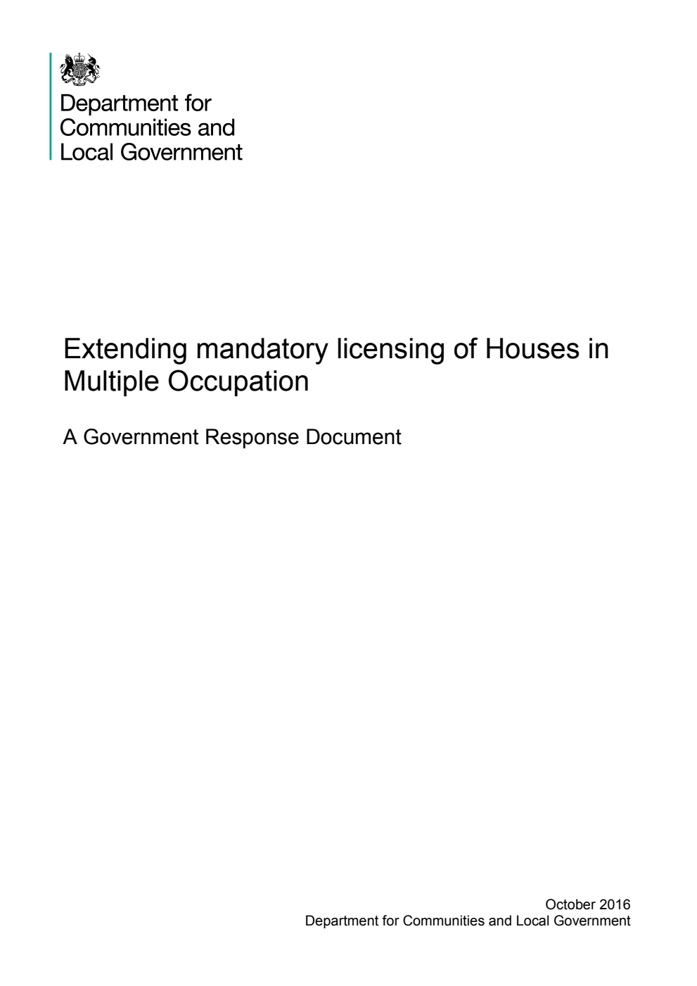 Extending mandatory licensing of Houses in Multiple Occupation: A Government Response Document