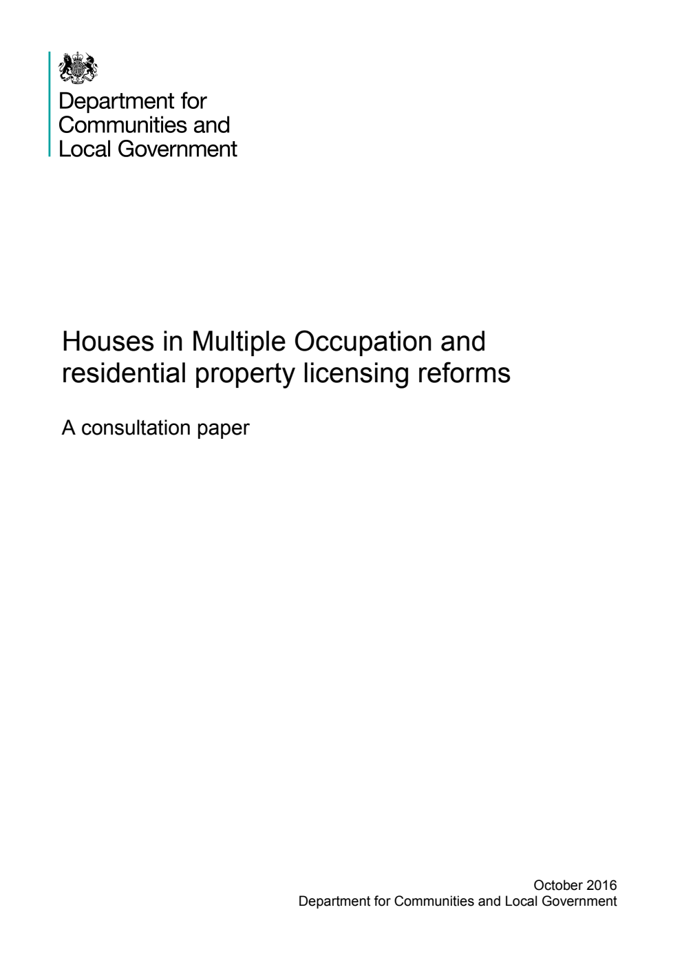 Houses in Multiple Occupation and residential property licensing reforms: A consultation paper