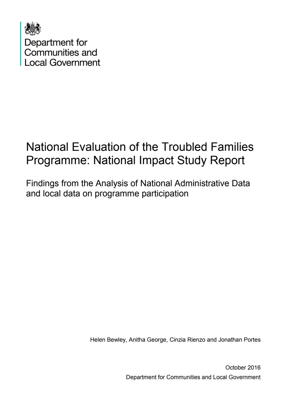 National Evaluation of the Troubled Families Programme: National Impact Study Report. Findings from the Analysis of National Administrative Data and local data on programme participation
