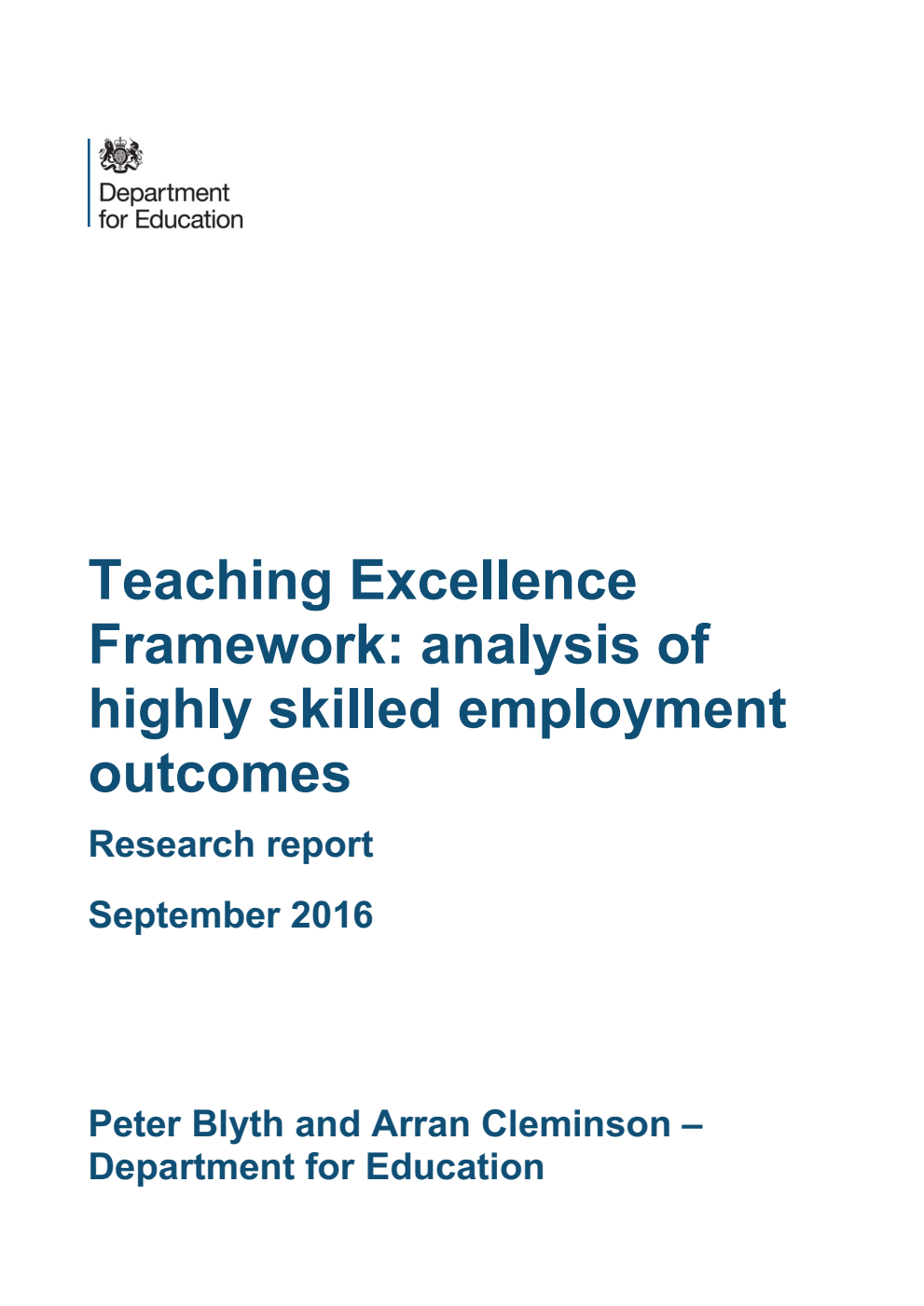 DFE RR572 Teaching Excellence Framework: analysis of highly skilled employment outcomes: Research report September 2016