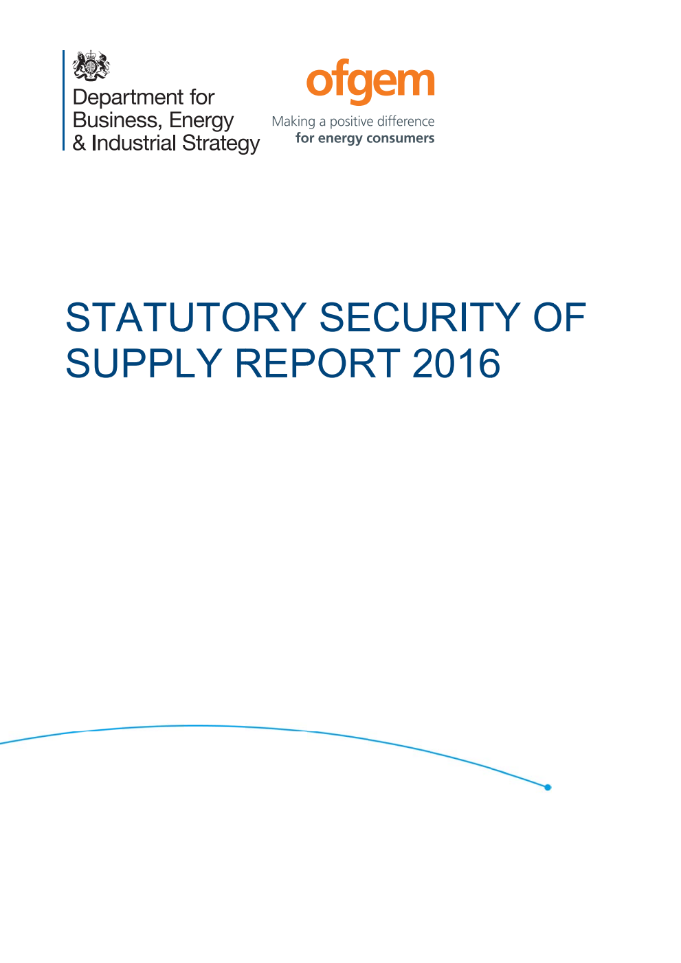 Statutory Security of Supply Report 2016 