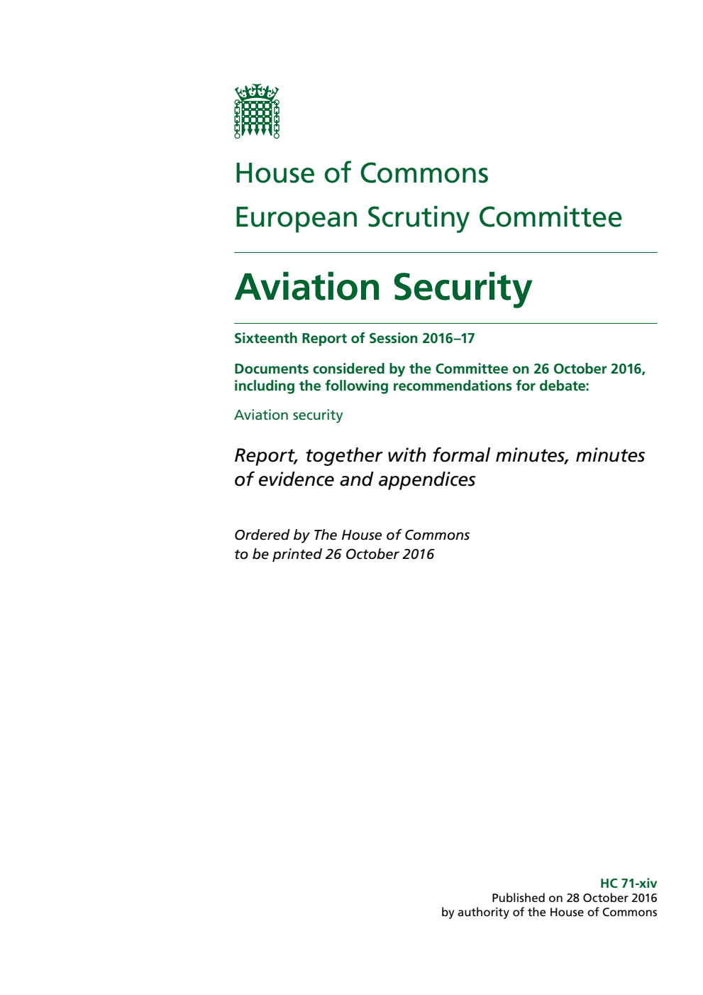 European Scrutiny Committee 16th Report of Session 2016-17. Aviation Security