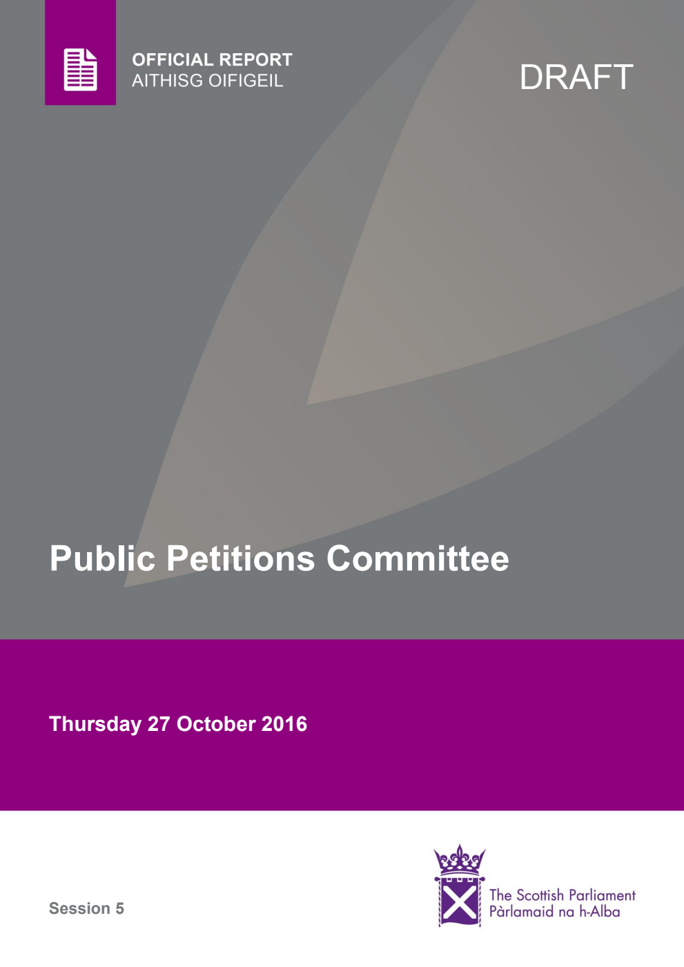 Public Petitions Committee 5th Meeting 2016, 27 October 2016 [Draft]