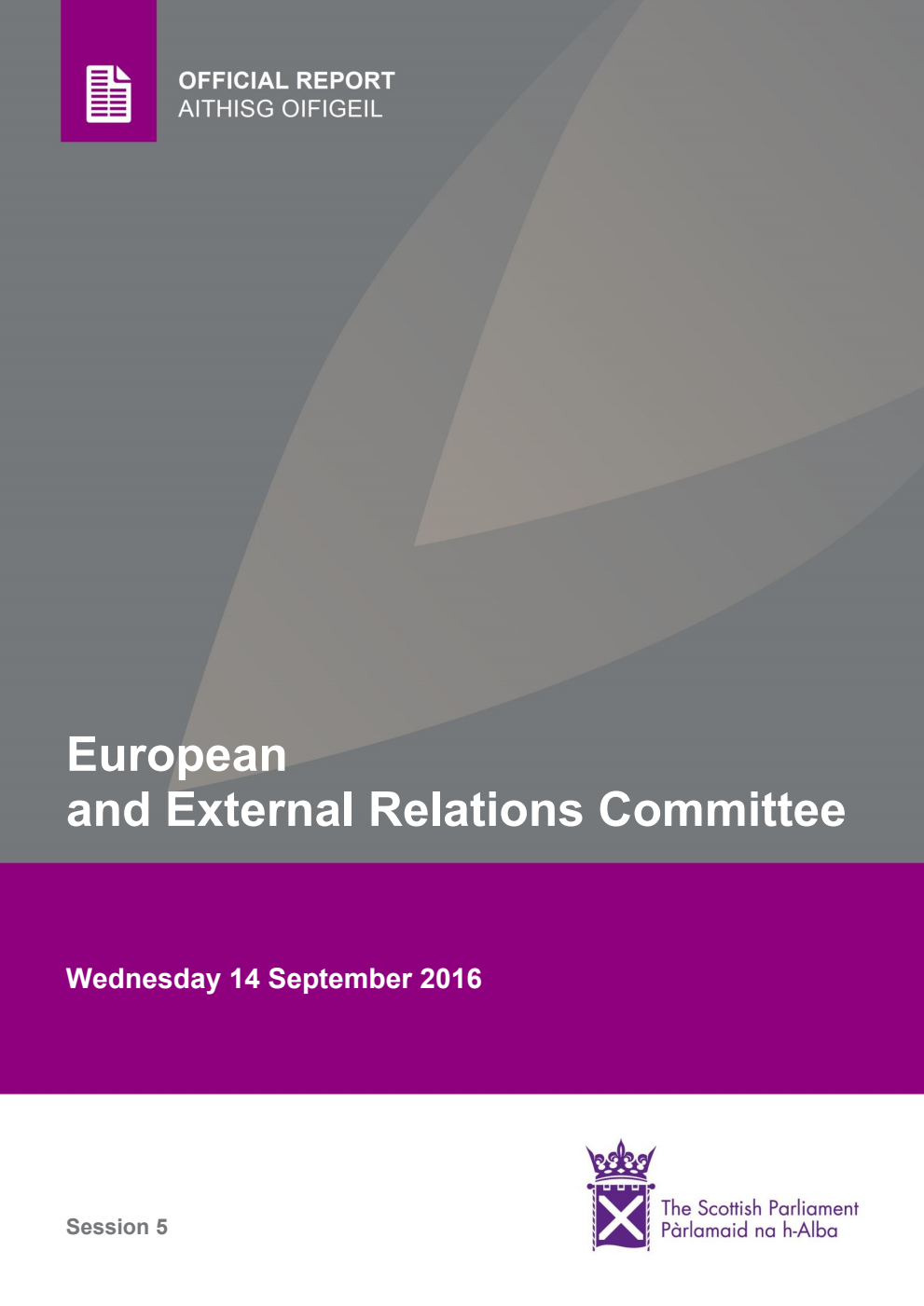 European and External Relations Committee 5th Meeting 2016, 14 September 2016 [Final]
