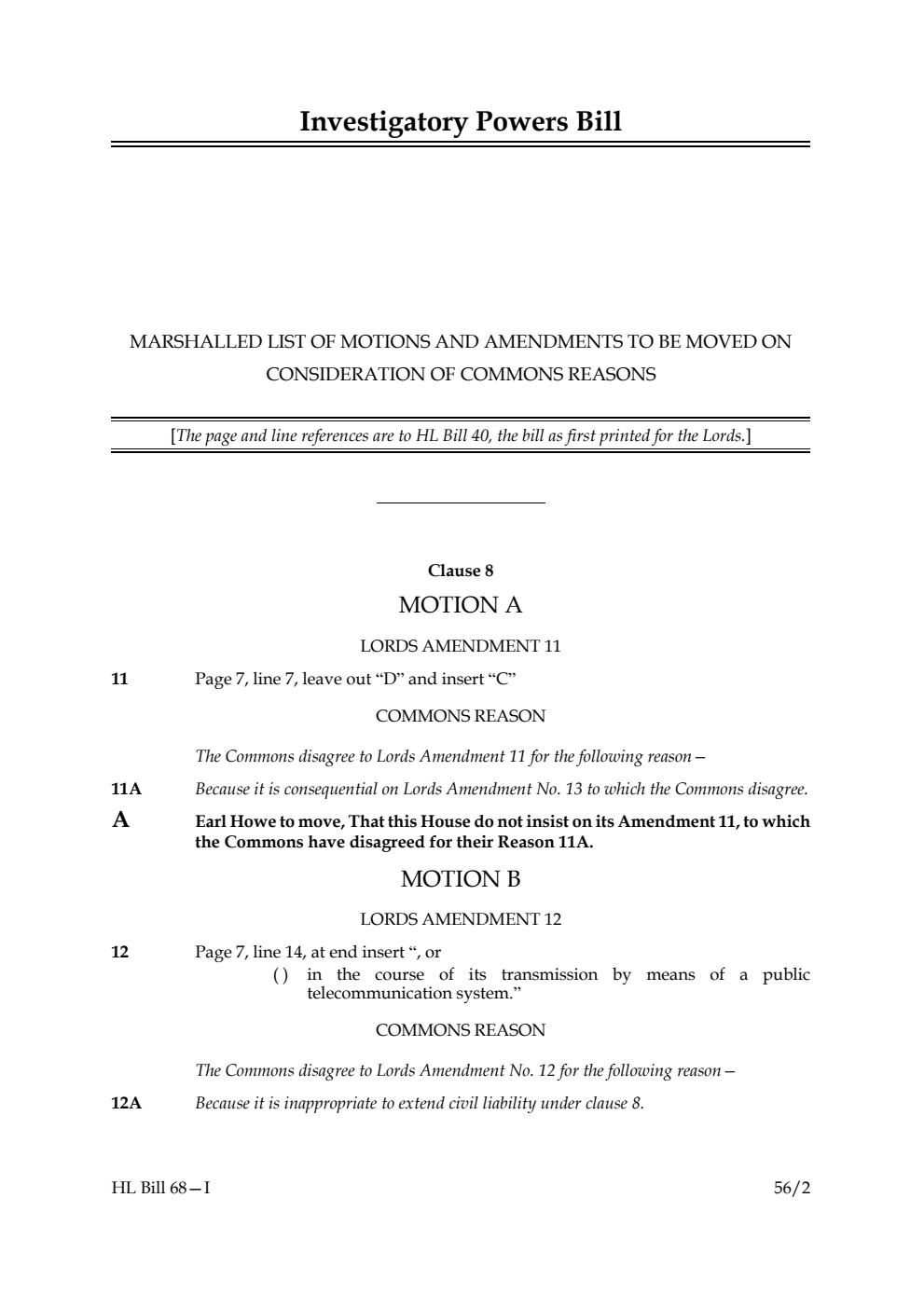 Investigatory Powers Bill Marshalled list of motions and amendments to be moved on consideration of Commons reasons