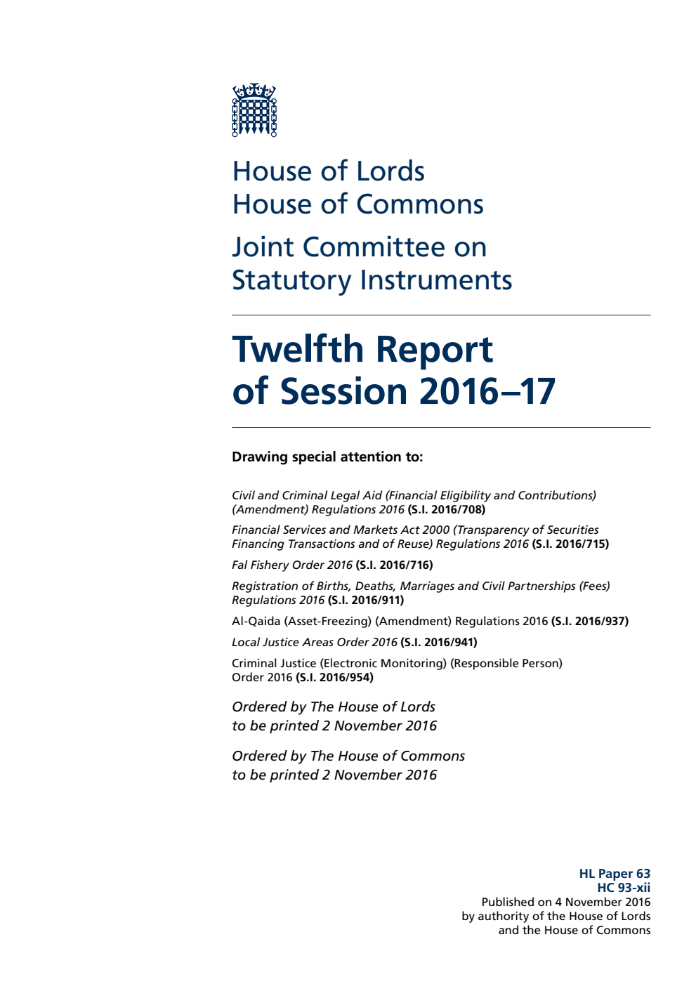 Statutory Instruments Joint Committee 12th Report of Session 2016-17