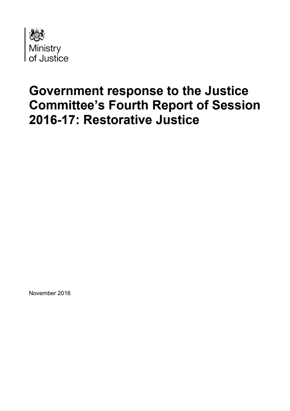 Government response to the Justice Committee’s 4th Report of Session 2016-17: Restorative Justice