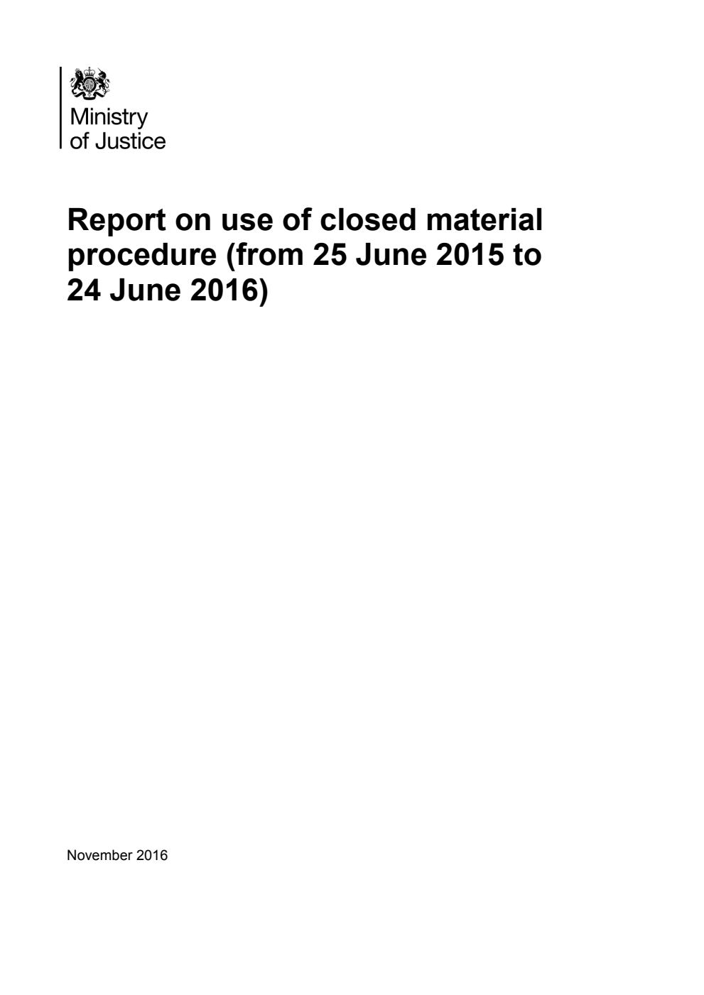 Report on use of closed material procedure (from 25 June 2015 to 24 June 2016) 