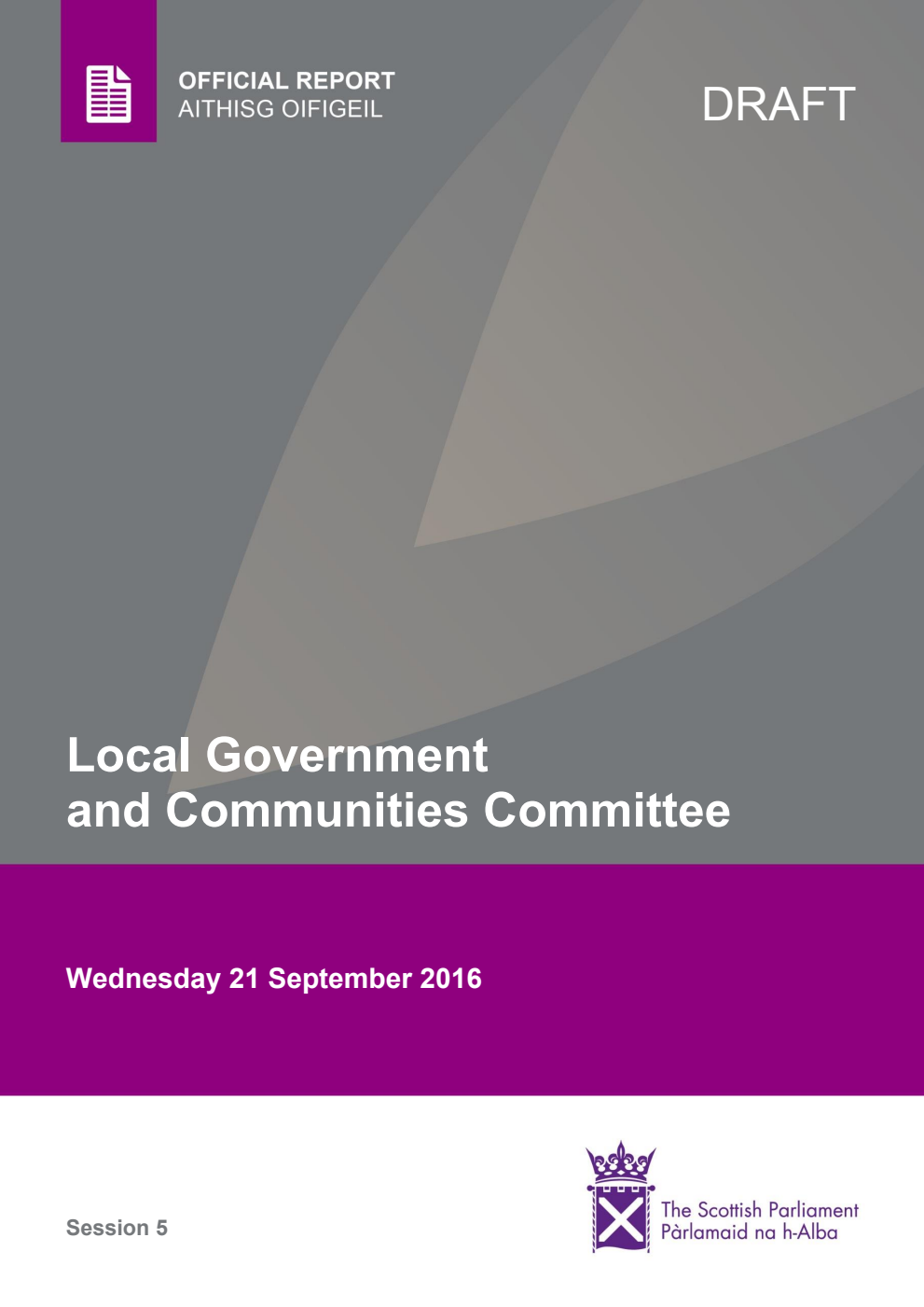 Local Government and Communities Committee 5th Meeting 2016, 21 September 2016 [Final]
