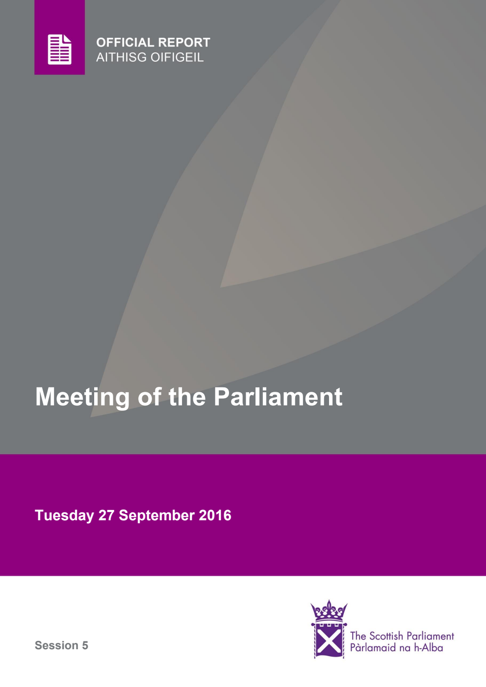 Official Report Meeting of the Parliament Tuesday 27 September 2016 [Final]