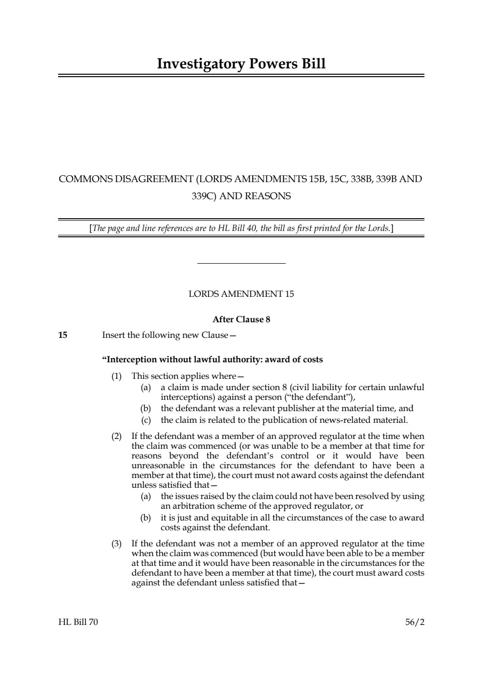 Investigatory Powers Bill Commons Disagreement (Lords Amendments 15B, 15C, 338B, 339B and 339C) and Reasons