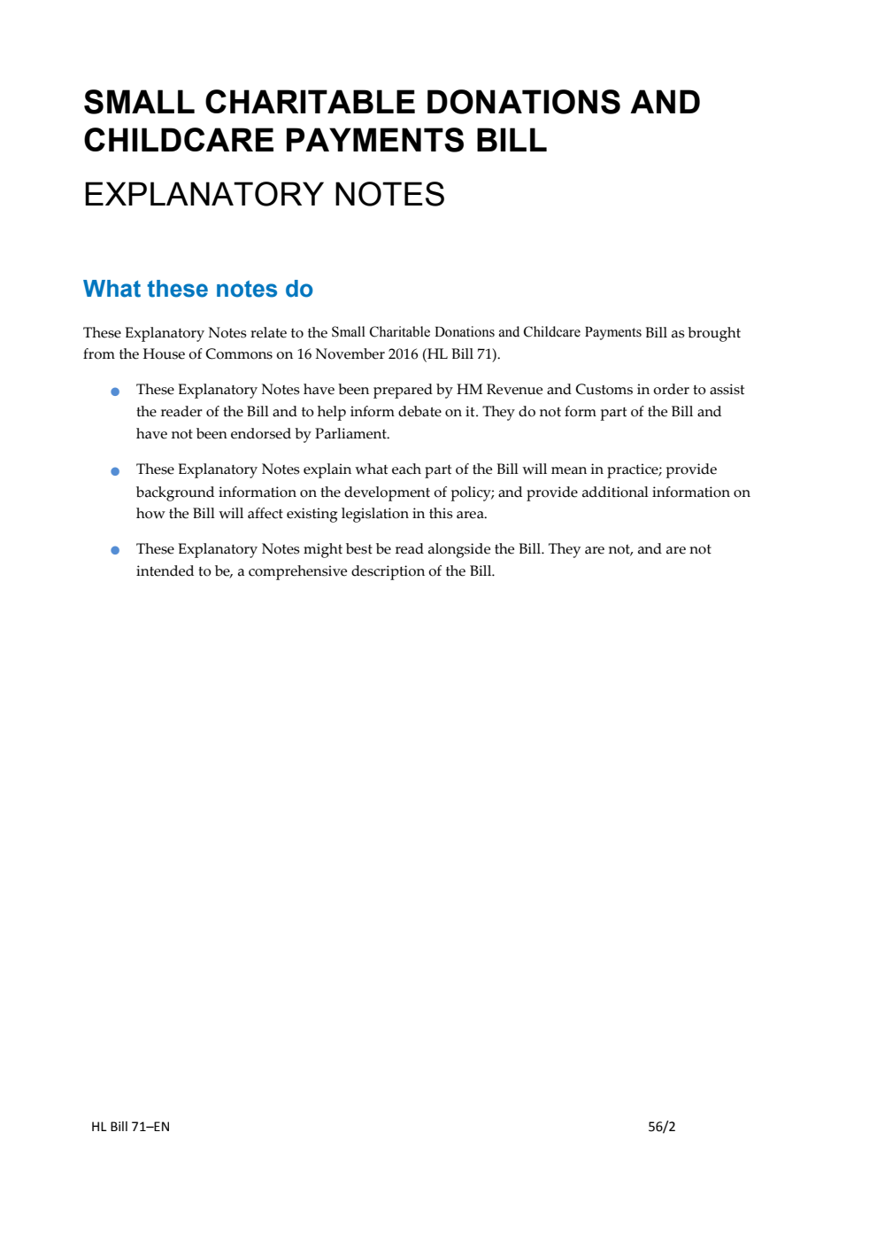 Small Charitable Donations and Childcare Payments Bill Explanatory Notes