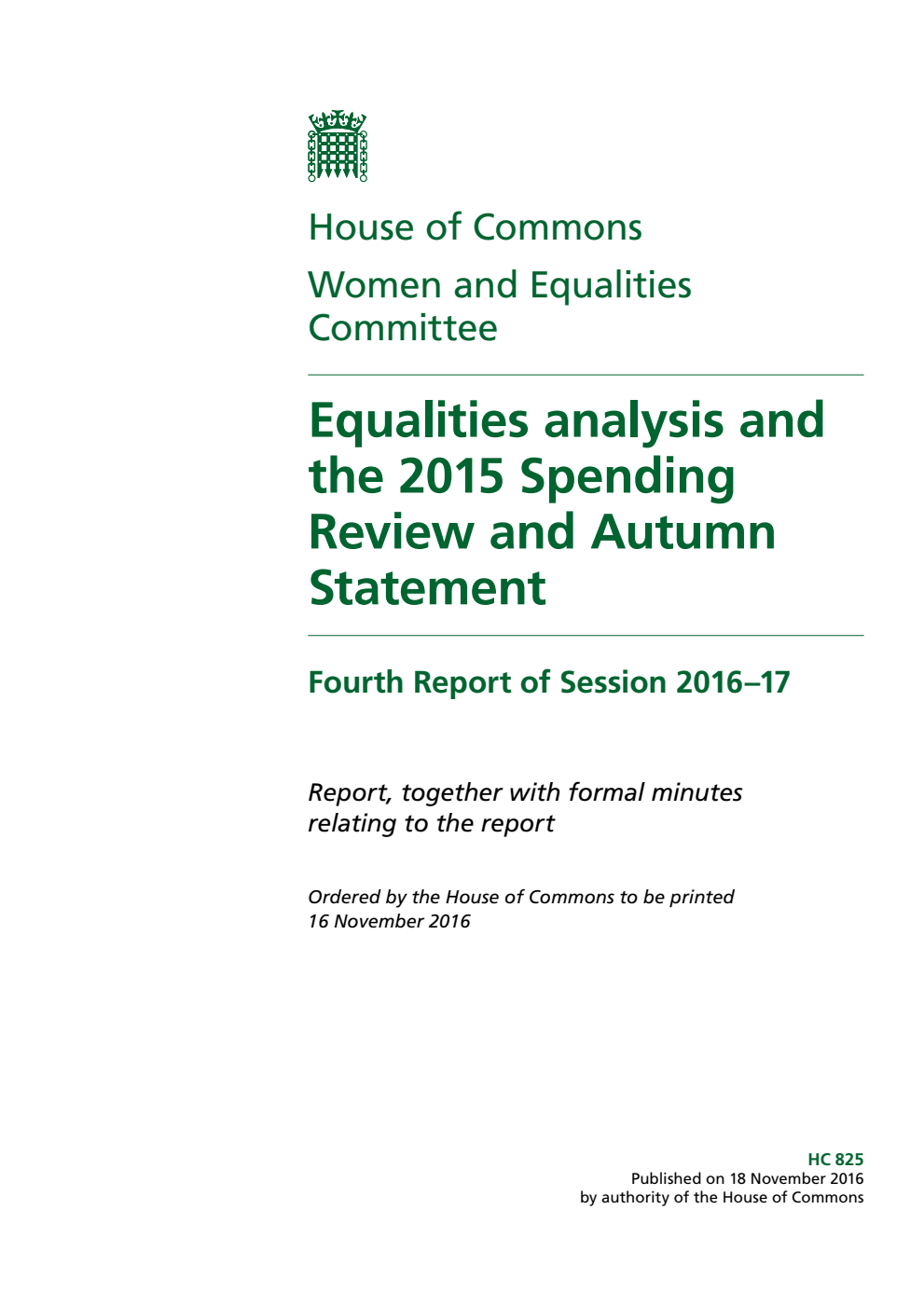 Women and Equalities Committee 4th Report. Equalities analysis and the 2015 Spending Review and Autumn Statement