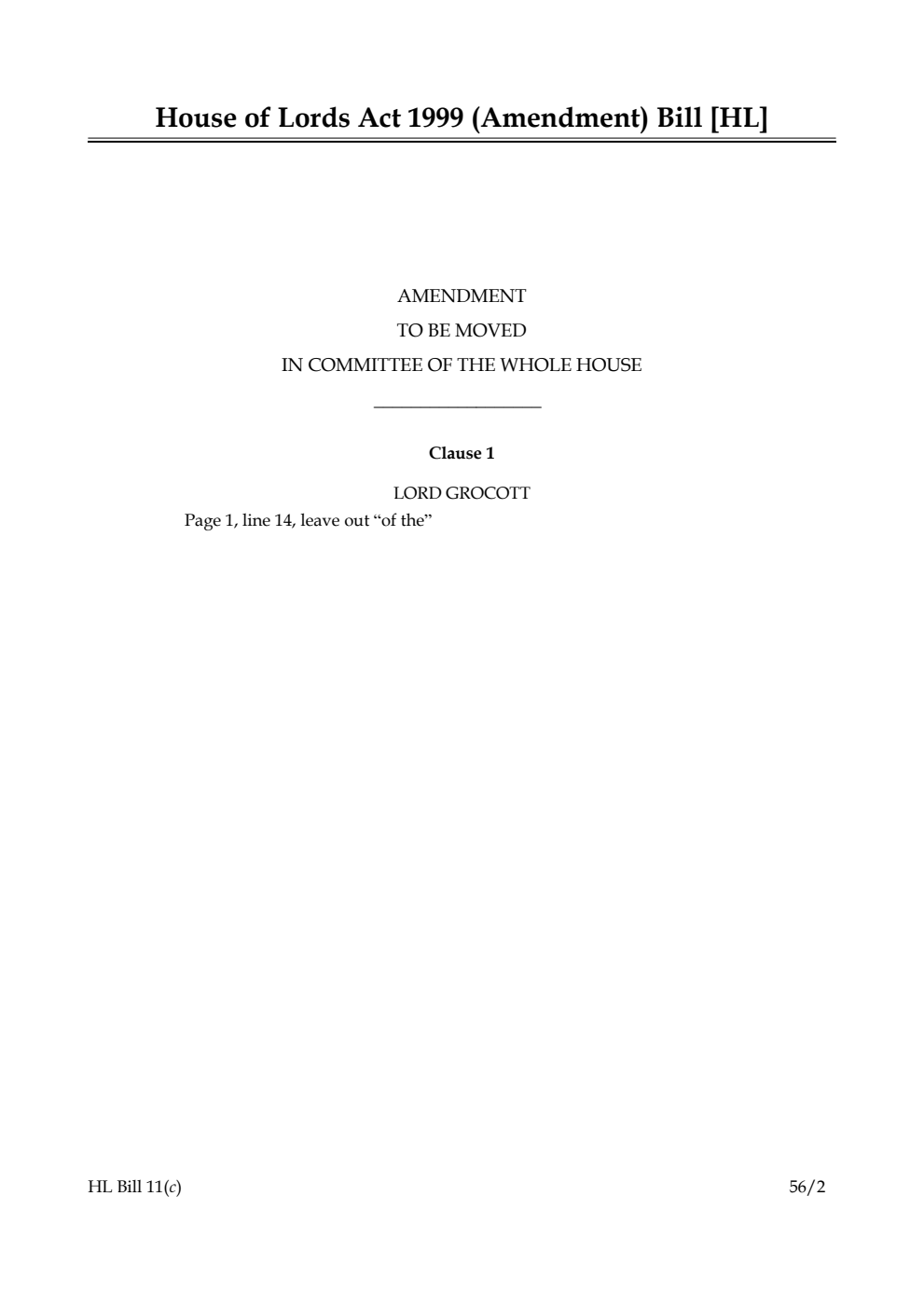 House of Lords Act 1999 (Amendment) Bill Lords Amendments