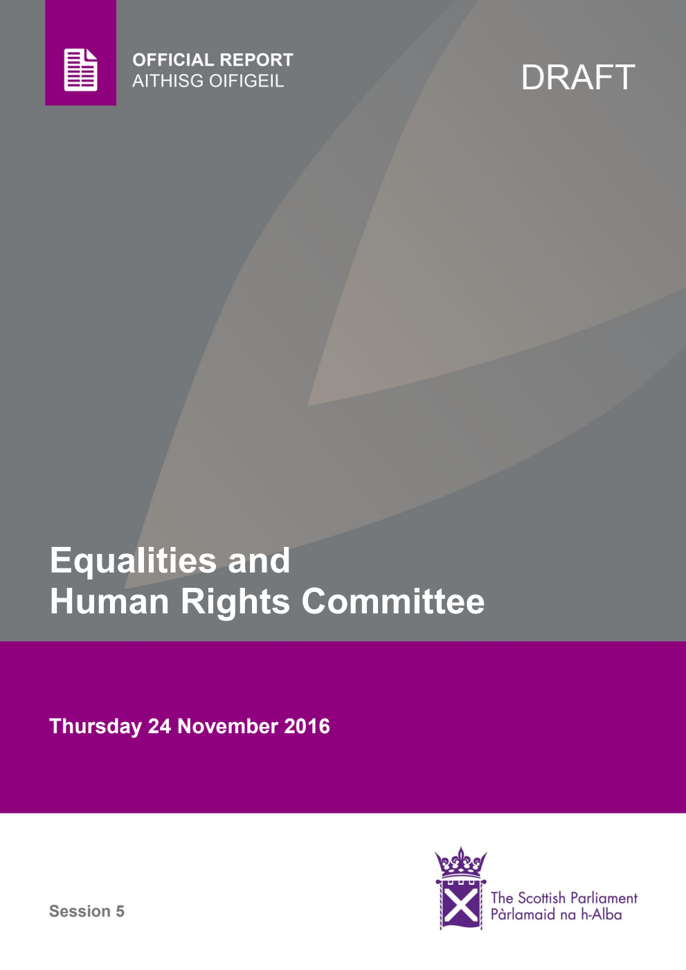 Equalities and Human Rights Committee 9th Meeting 2016, 24 November 2016 [Draft]