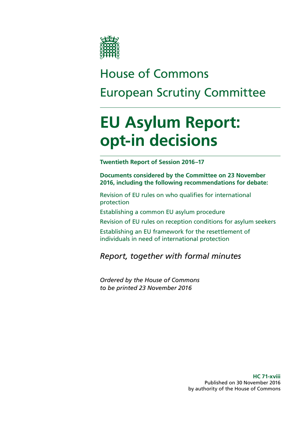 European Scrutiny Committee 20th Report of Session 2016-17. EU Asylum Report: opt-in decisions