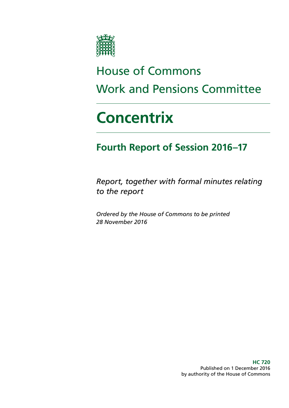 Work and Pensions Committee 4th Report. Concentrix Volume 1. Report