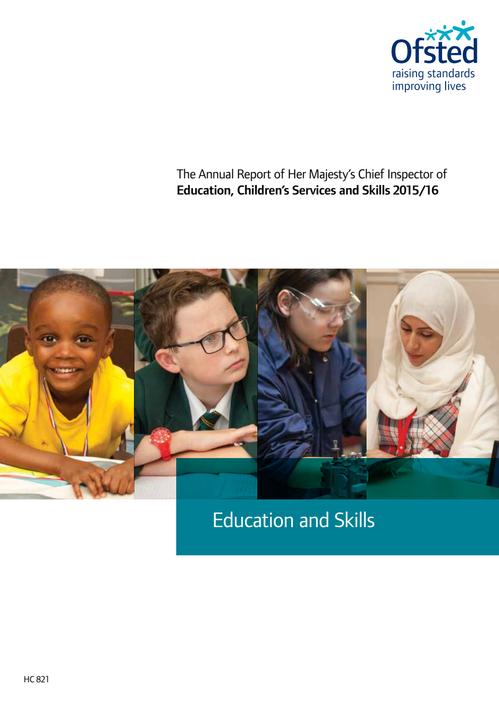 The Annual Report of Her Majesty’s Chief Inspector of Education, Children’s Services and Skills 2015/16