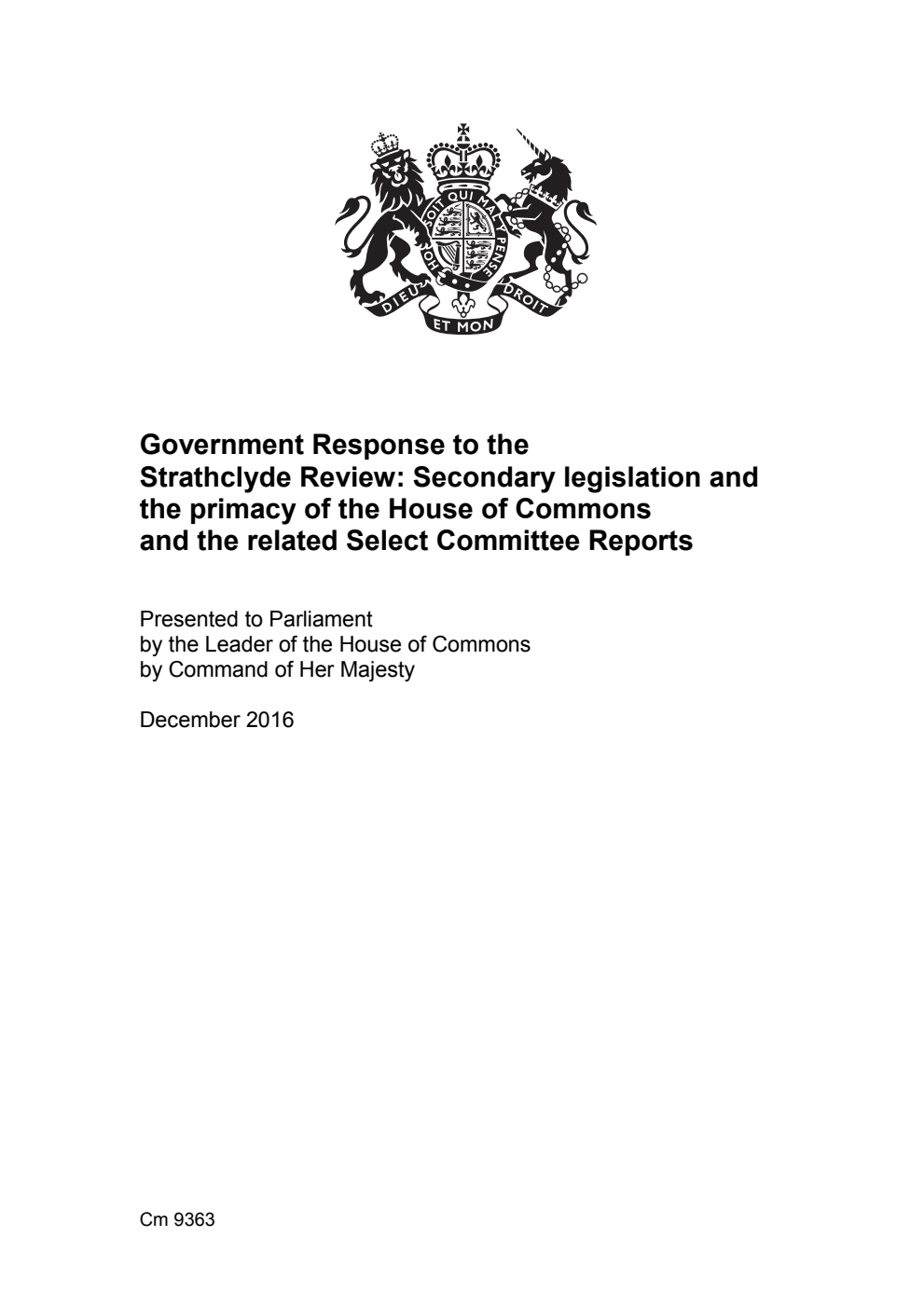 Government Response to the Strathclyde Review: Secondary legislation and the primacy of the House of Commons and the related Select Committee Reports
