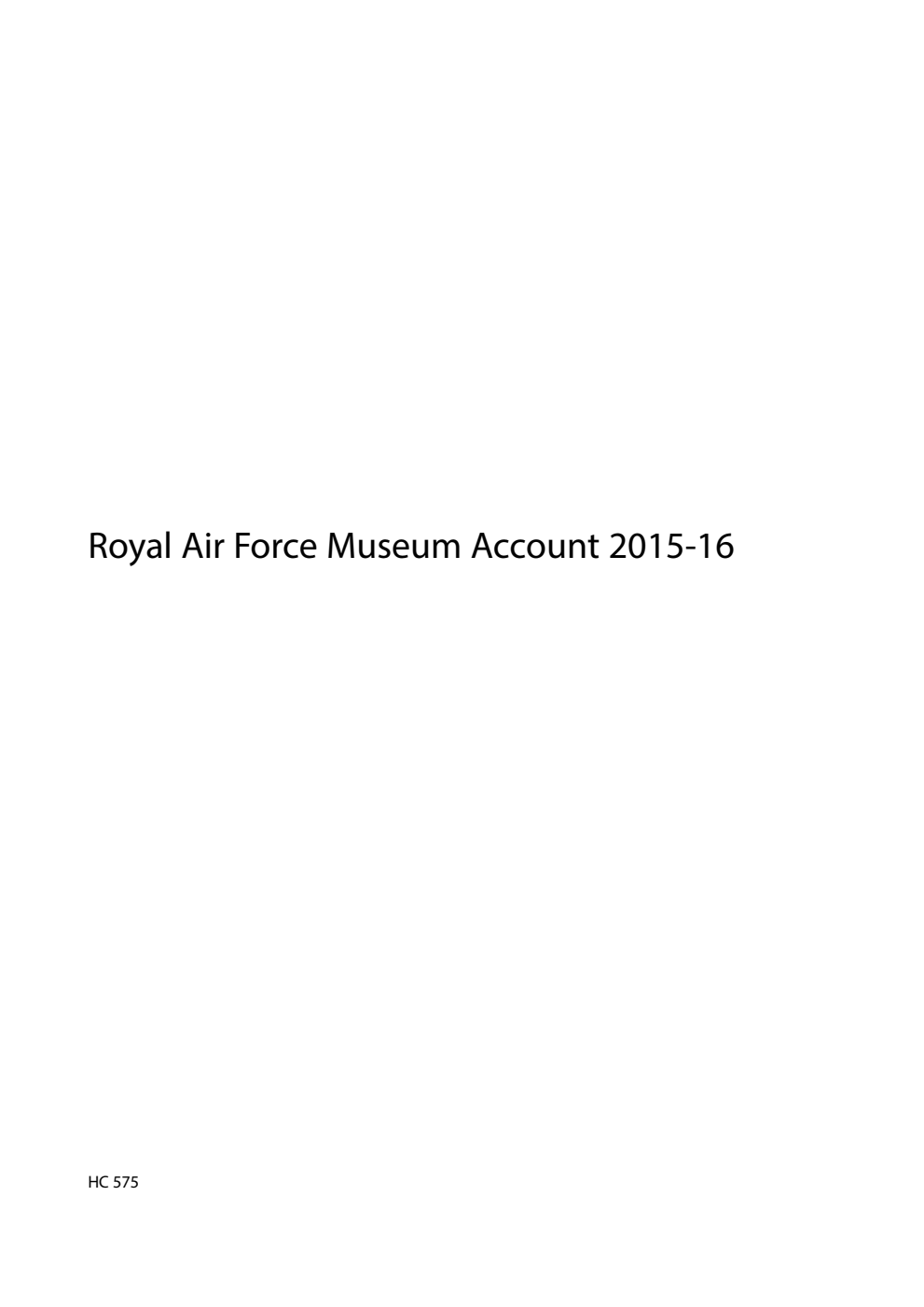 Royal Air Force Museum Account 2015-16