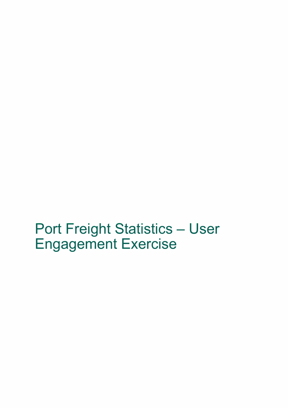 Port Freight Statistics – User Engagement Exercise