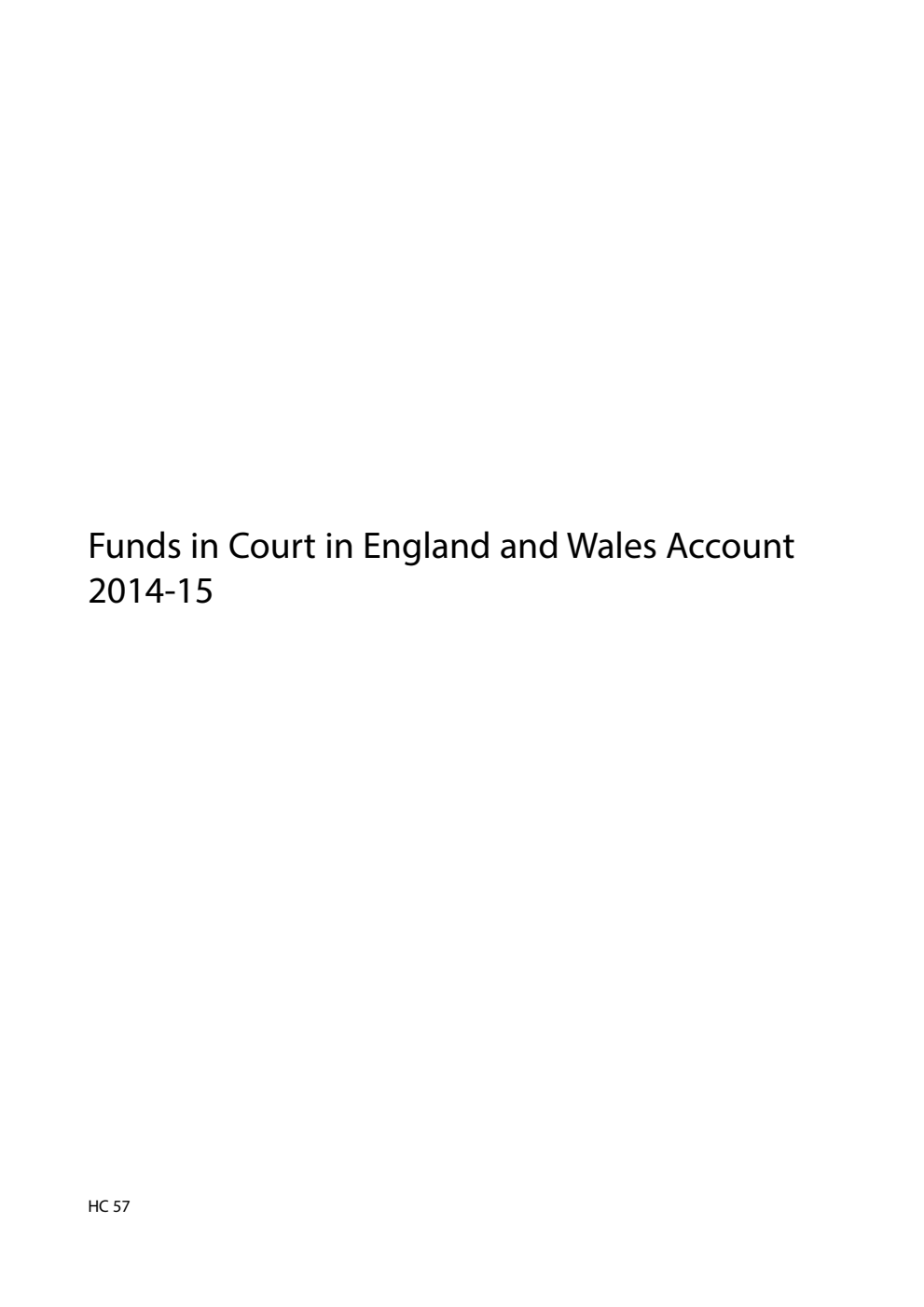 Funds in Court in England and Wales Account 2014-15