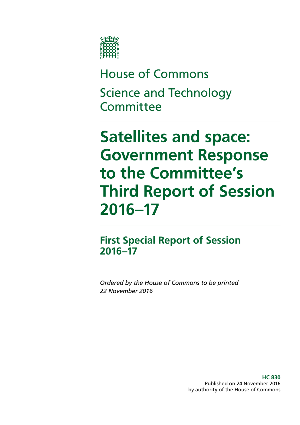 Science and Technology Committee 1st Special Report. Satellites and space: Government Response to the Committee’s 3rd Report of Session 2016–17
