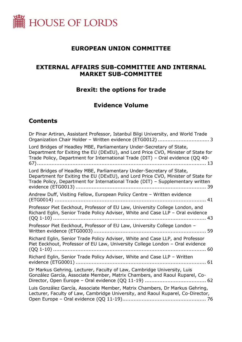 European Union Committee 5th Report. Brexit: the options for trade Volume 2. Oral and written evidence