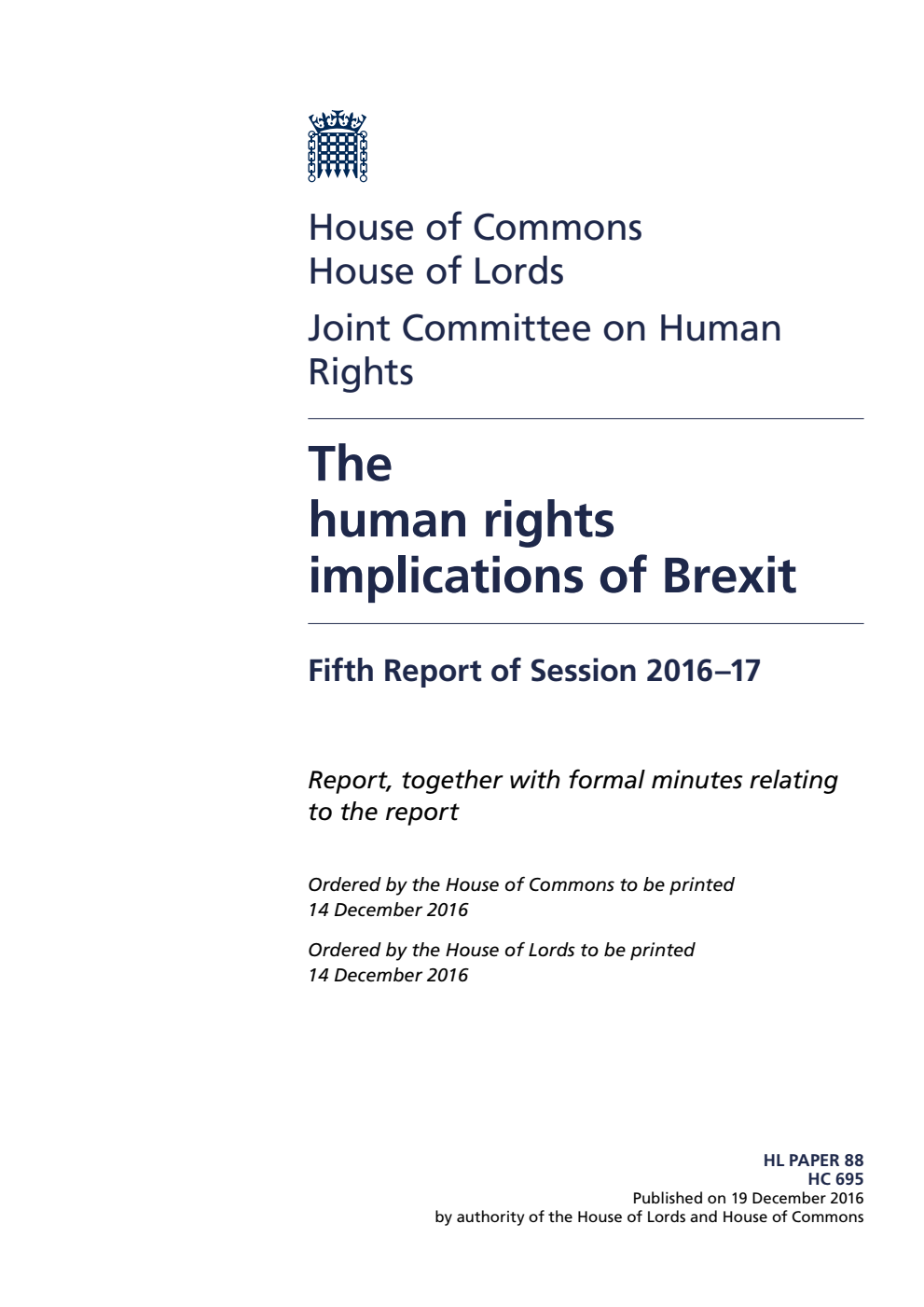 Human Rights Joint Committee 5th Report. The human rights implications of Brexit Volume 1. Report