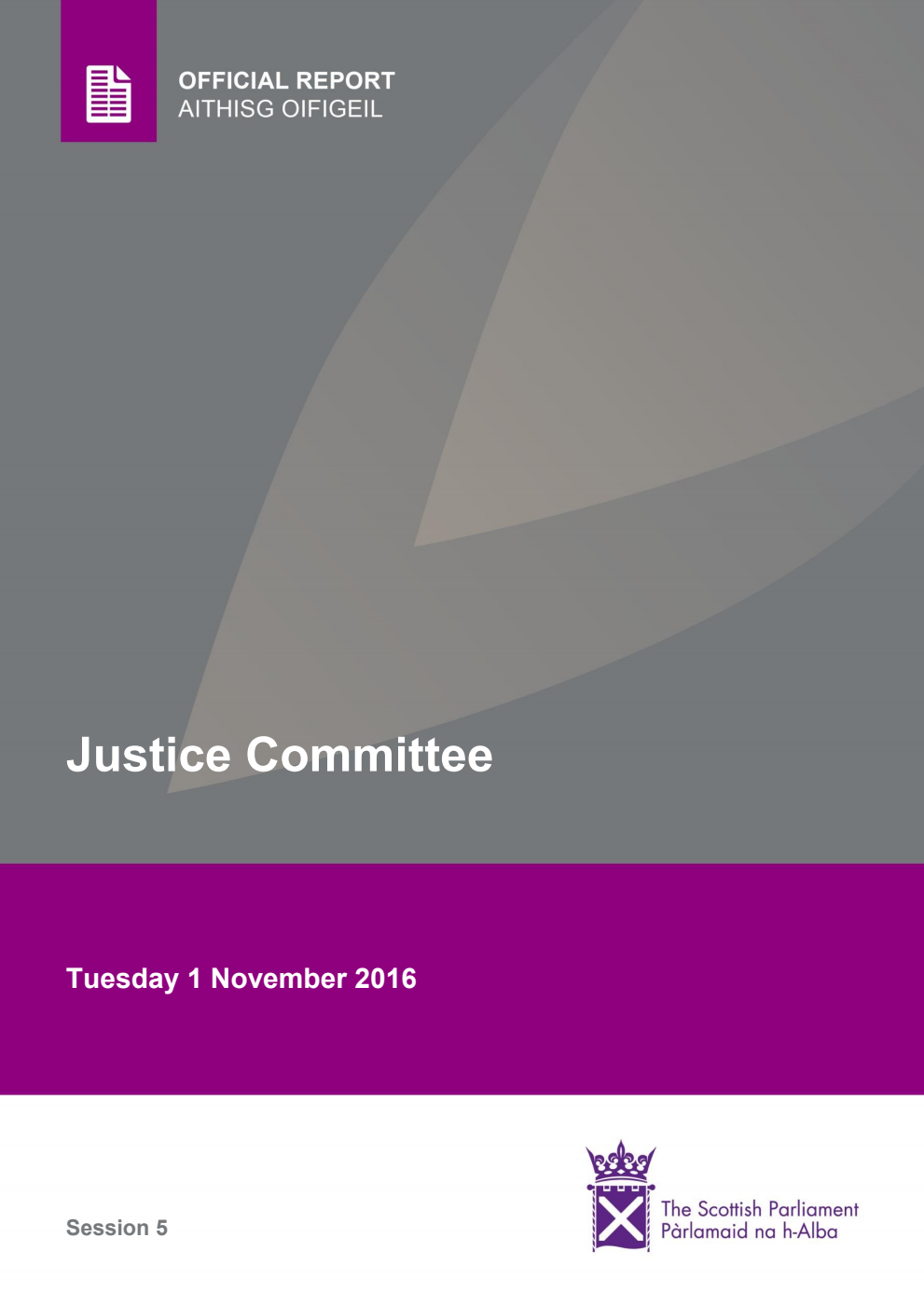 Justice Committee 8th Meeting 2016, 1 November 2016 [Final]