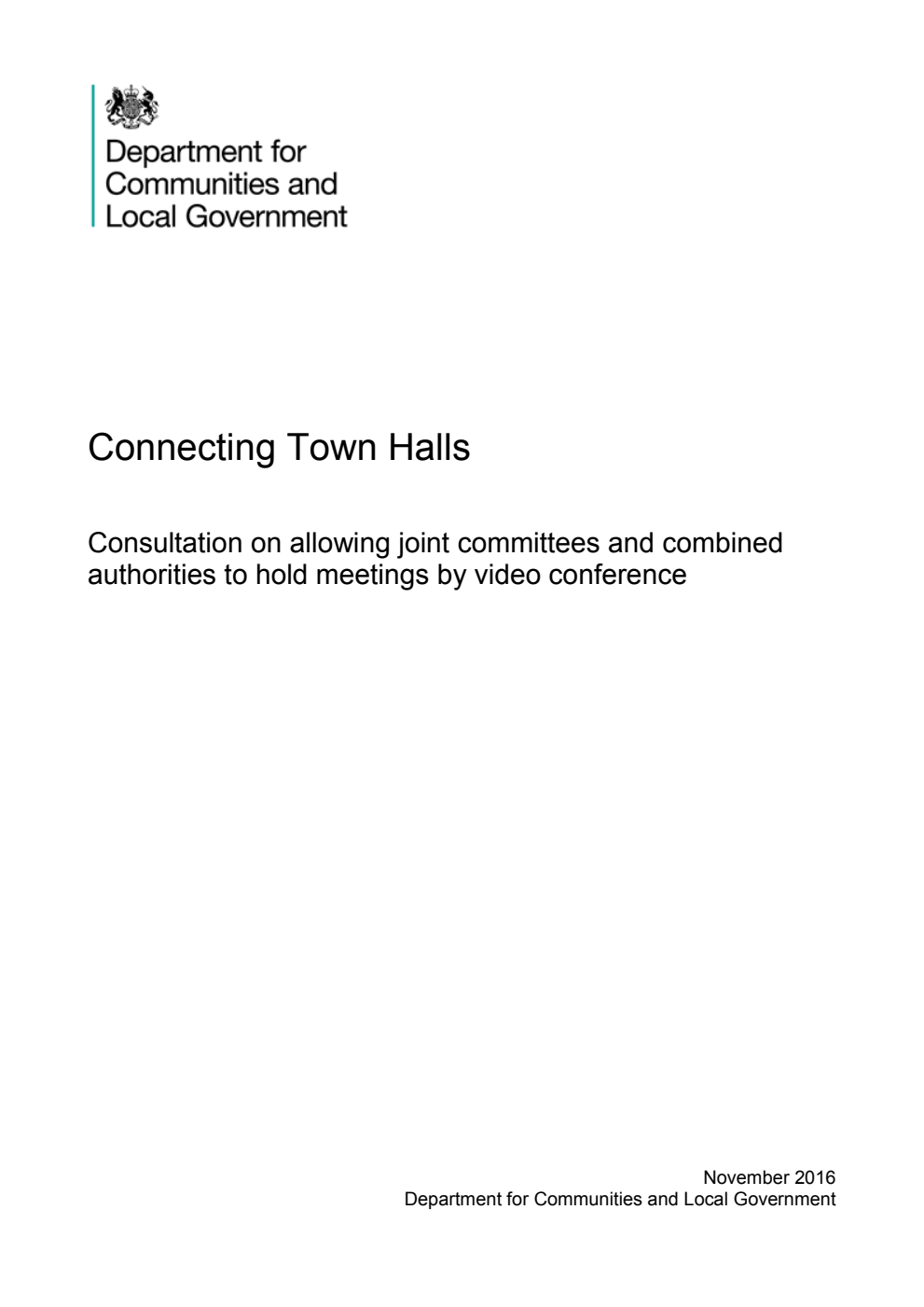 Connecting Town Halls. Consultation on allowing joint committees and combined authorities to hold meetings by video conference