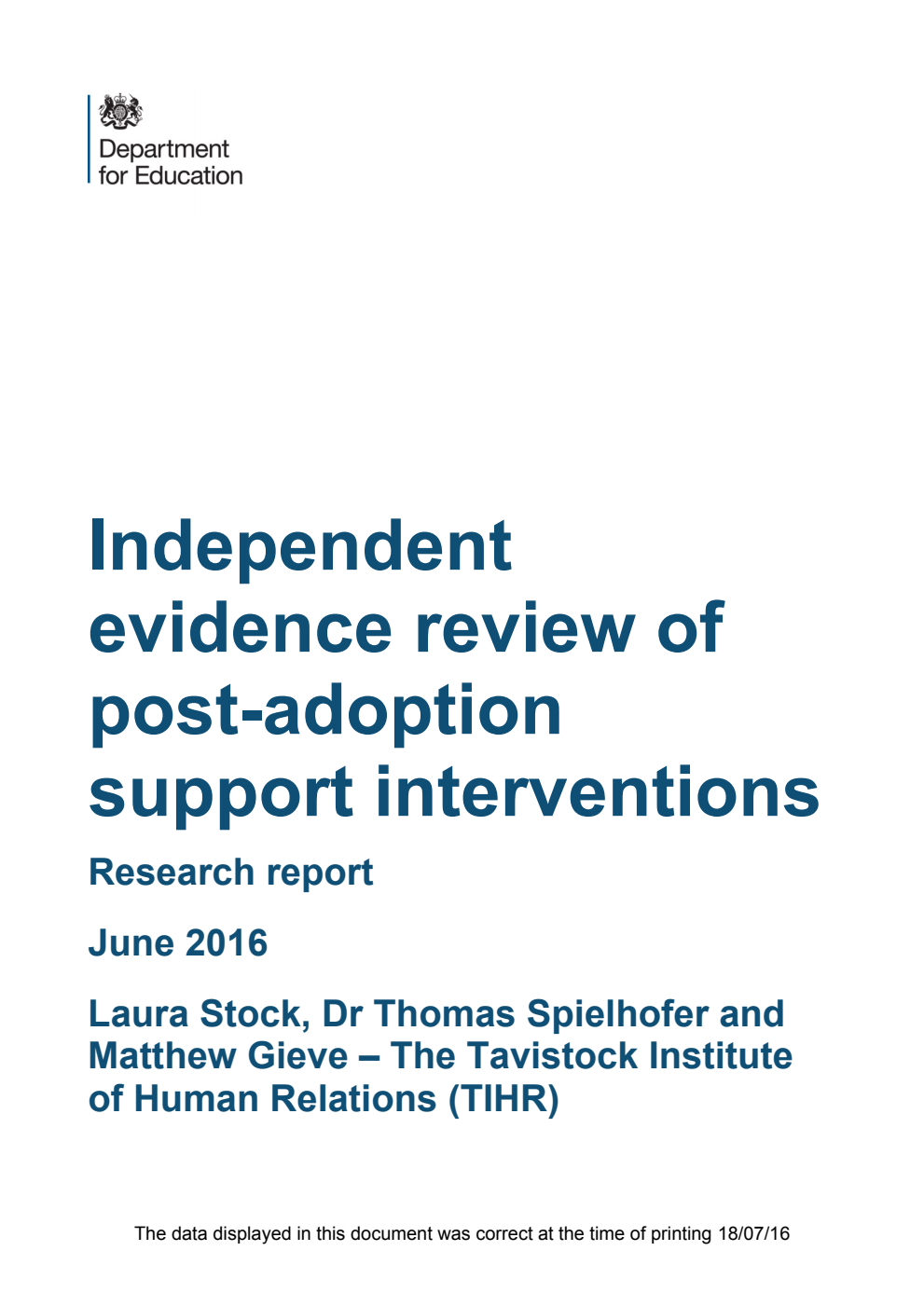 DFE RR564 Independent evidence review of post-adoption support interventions. Research report June 2016