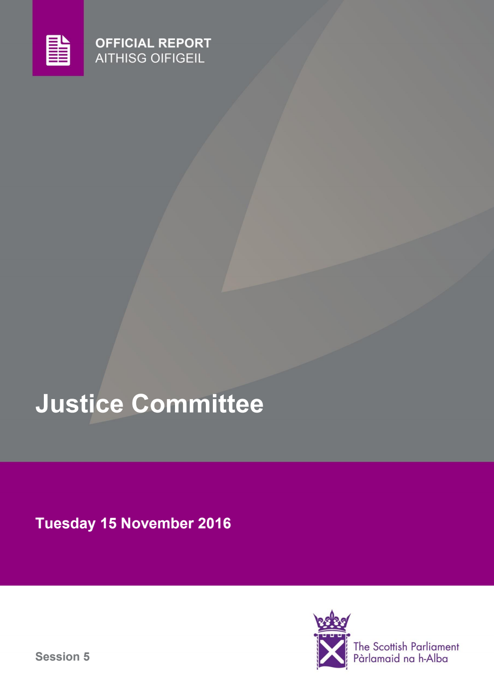 Justice Committee 9th Meeting 2016, 15 November 2016 [Final]