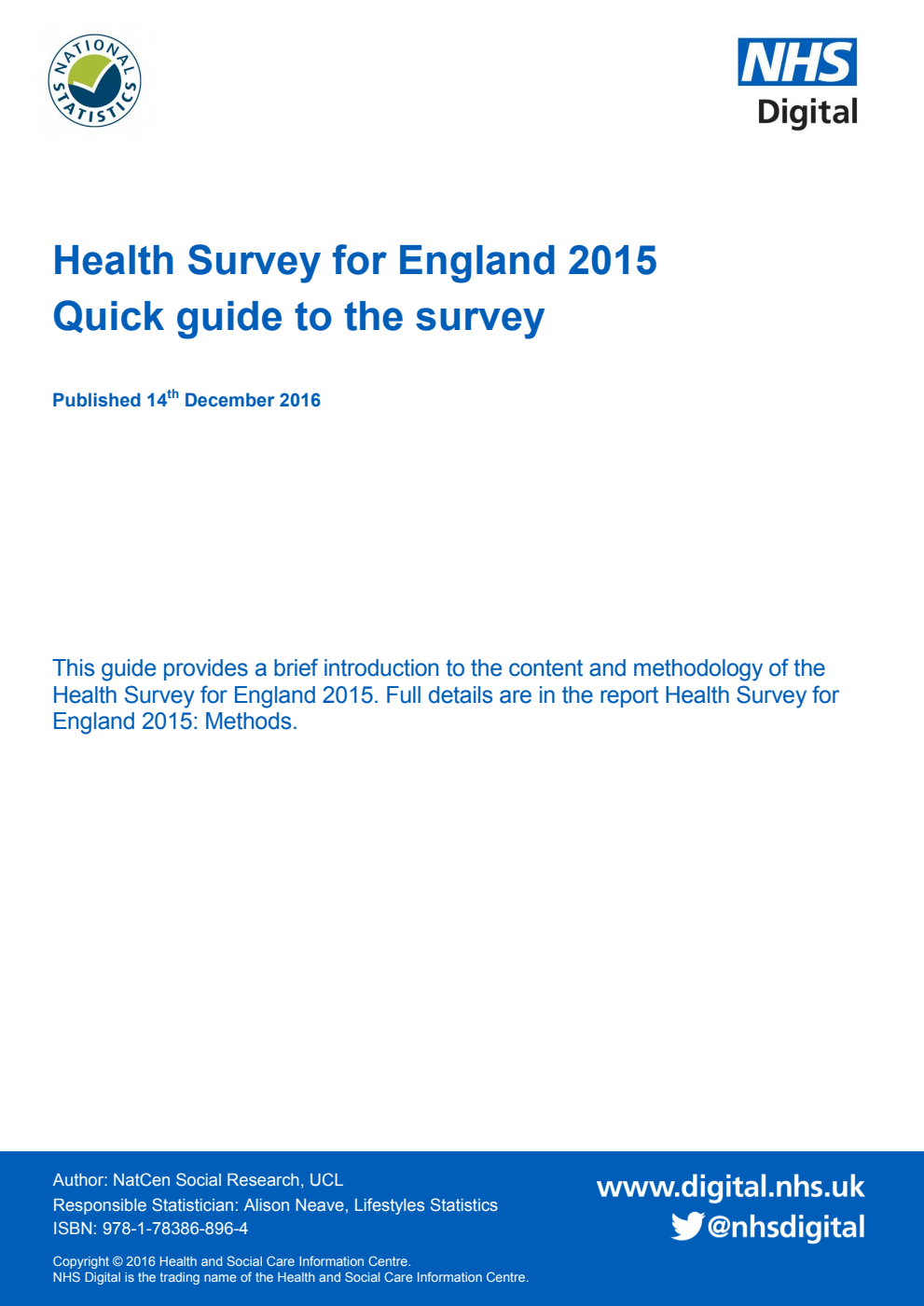 Health Survey for England 2015. Health, social care and lifestyles Volume 1