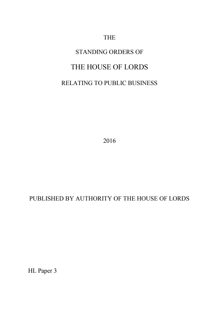 The Standing Orders of the House of Lords Relating to Public Business 2016
