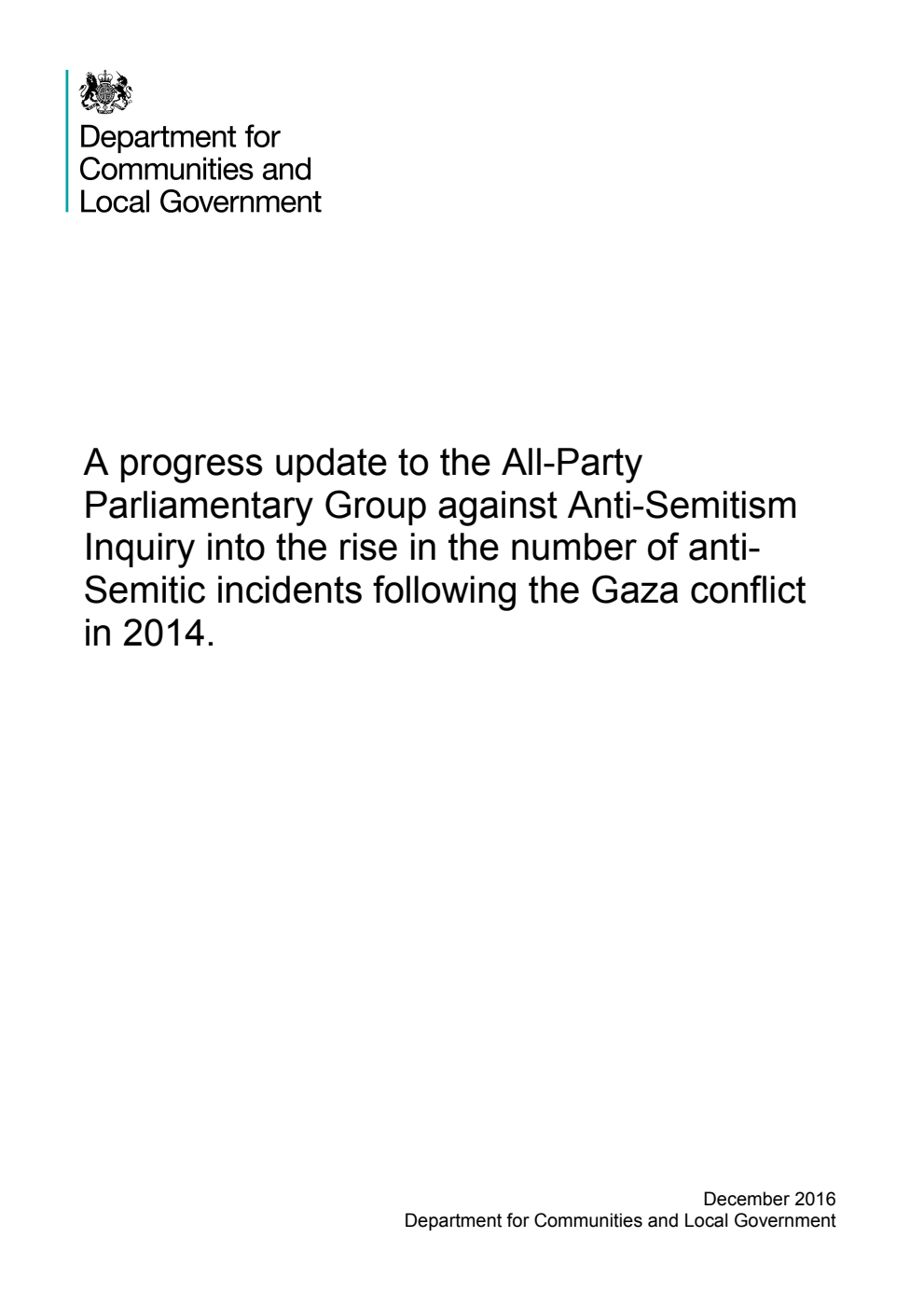 A progress update to the All-Party Parliamentary Group against Anti-Semitism Inquiry into the rise in the number of anti-Semitic incidents following the Gaza conflict in 2014