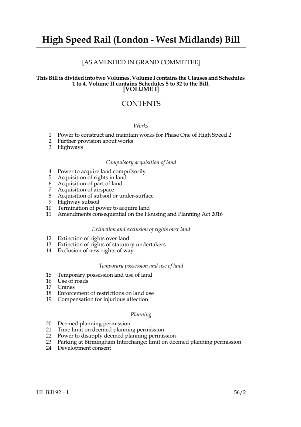 High Speed Rail (London - West Midlands) Bill [as amended in Grand Committee]olume I