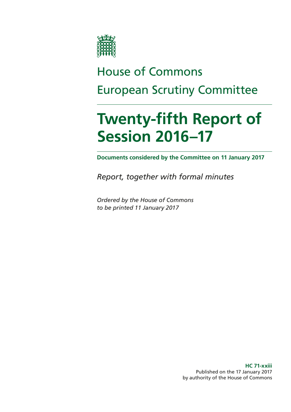 European Scrutiny Committee 25th Report of Session 2016-17