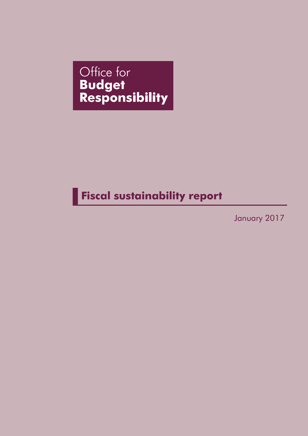 Office for Budget Responsibility Fiscal sustainability report January 2017