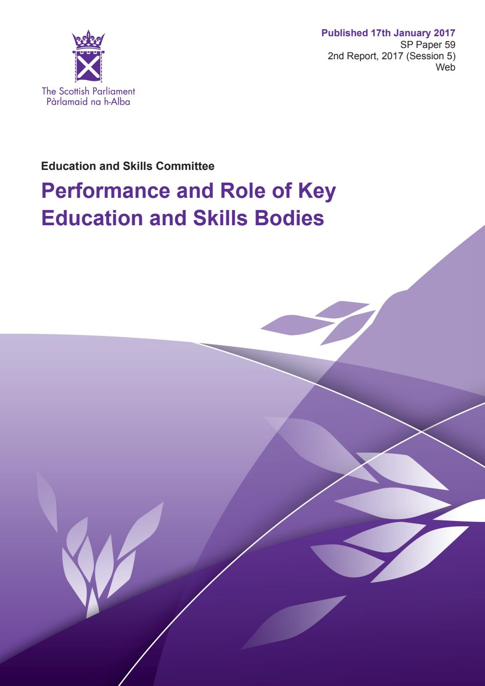 Education and Skills Committee 2nd Report, 2017: Performance and Role of Key Education and Skills Bodies
