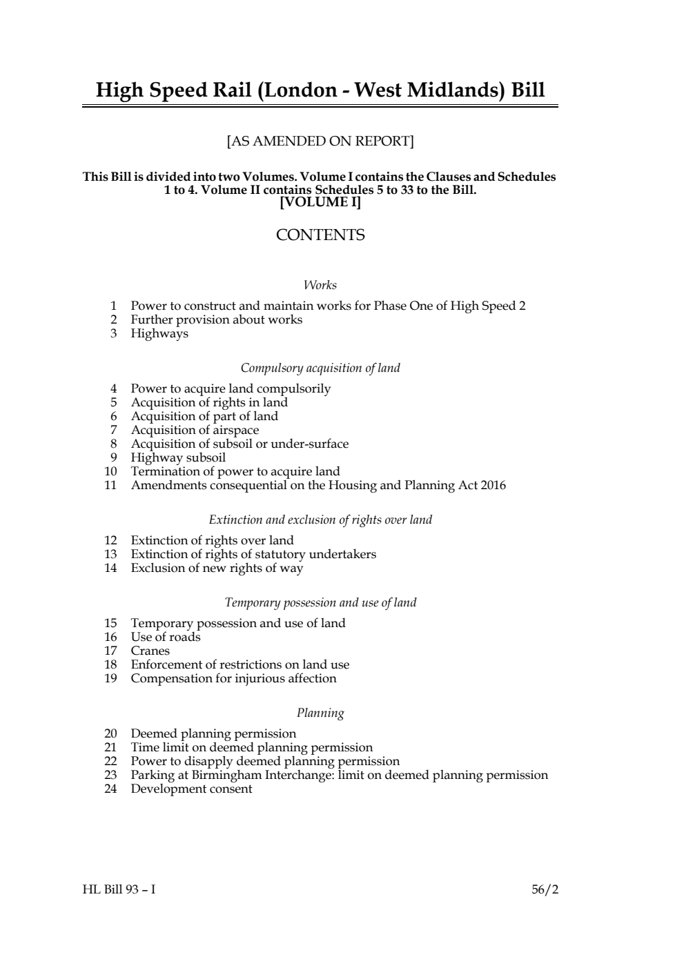 High Speed Rail (London - West Midlands) Bill [as amended on Report]olume I