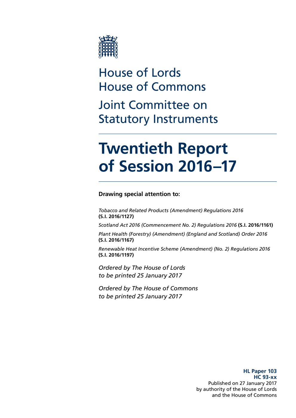 Statutory Instruments Joint Committee 20th Report of Session 2016-17