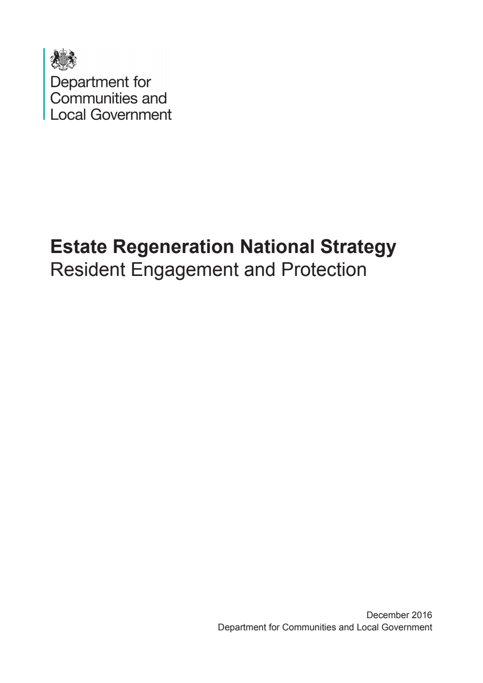 Estate Regeneration National Strategy. Resident Engagement and Protection