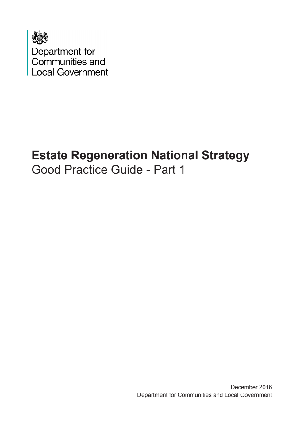Estate Regeneration National Strategy. Good Practice Guide - Part 1