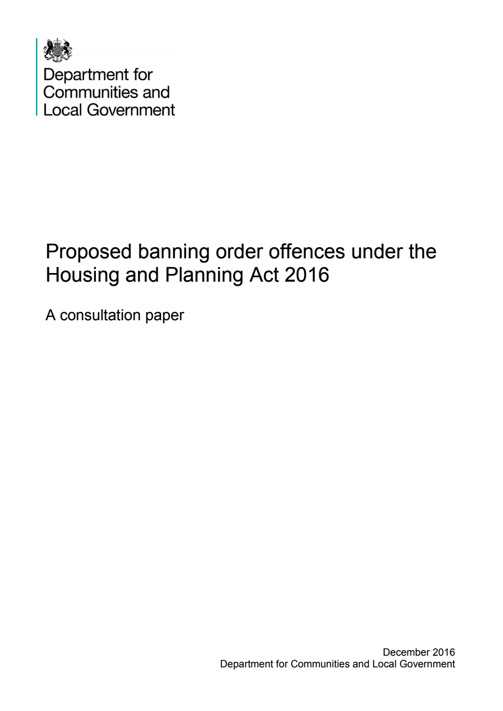 Proposed banning order offences under the Housing and Planning Act 2016. A consultation paper