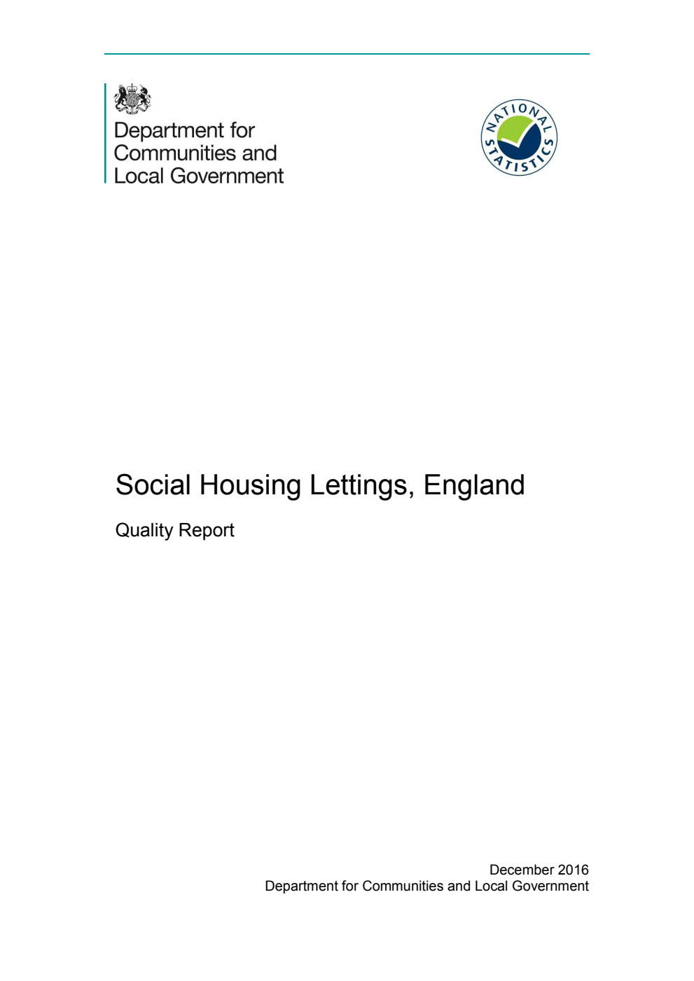 Social Housing Lettings, England. Quality Report
