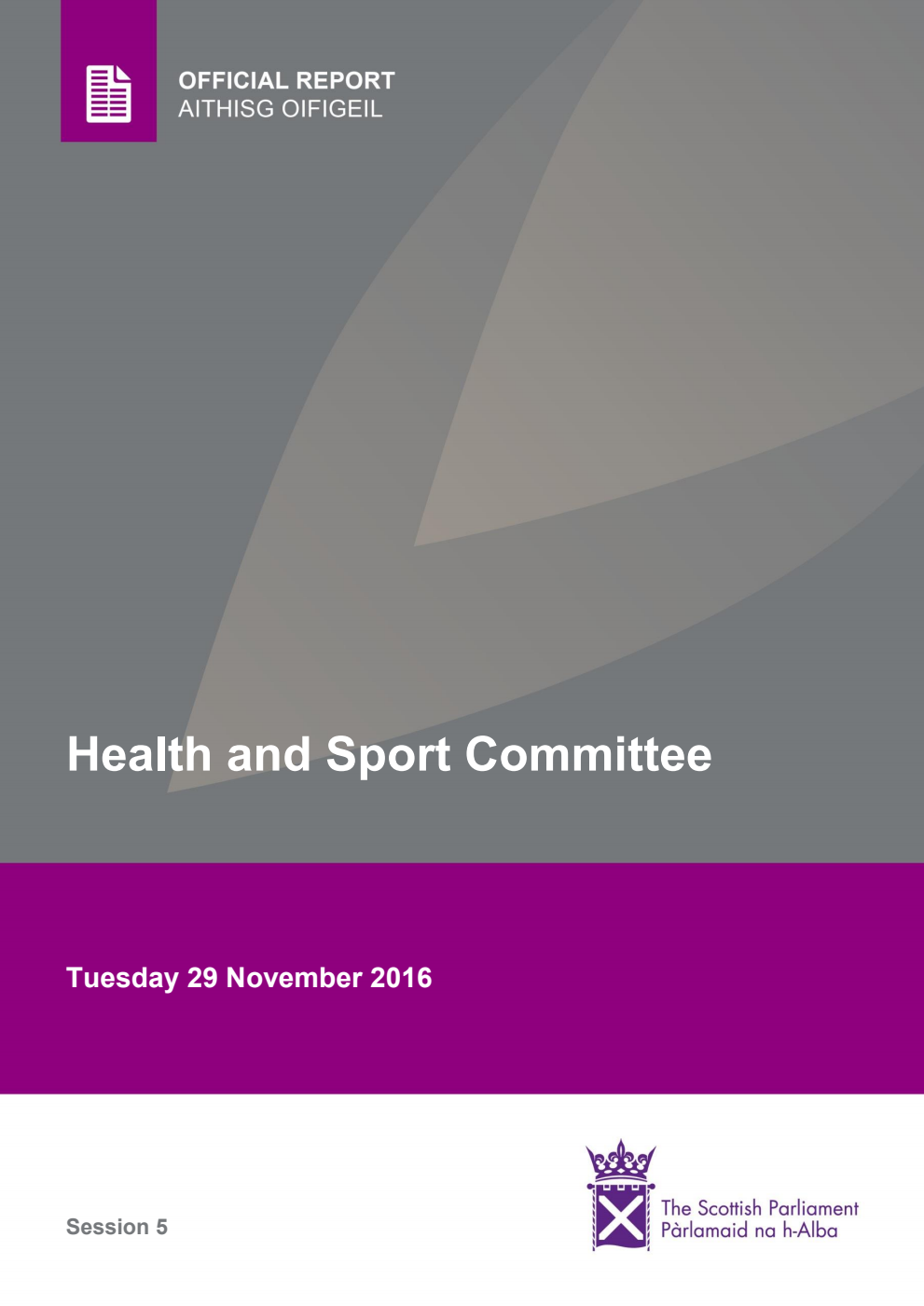 Health and Sport Committee 13th Meeting 2016, 29 November 2016 [Final]